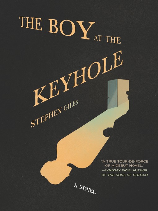 Title details for The Boy at the Keyhole by Stephen Giles - Wait list